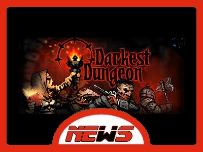 Darkest Dungeon : DLC Color of Madness et Musketeers